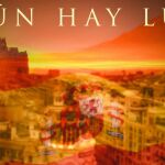 "Aún hay luz"
